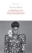 Impératif transgressif (L')